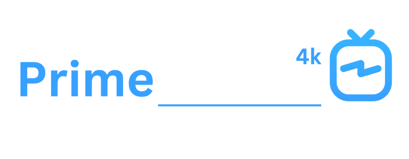 PrimeStream4k
