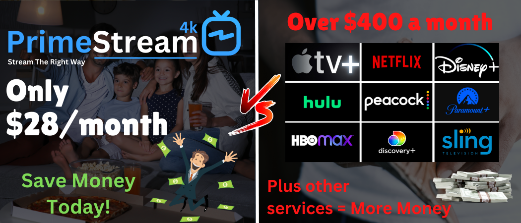 Streaming Services vs Primestream: Is Paying Over $400 a Month Worth it for Entertainment?
